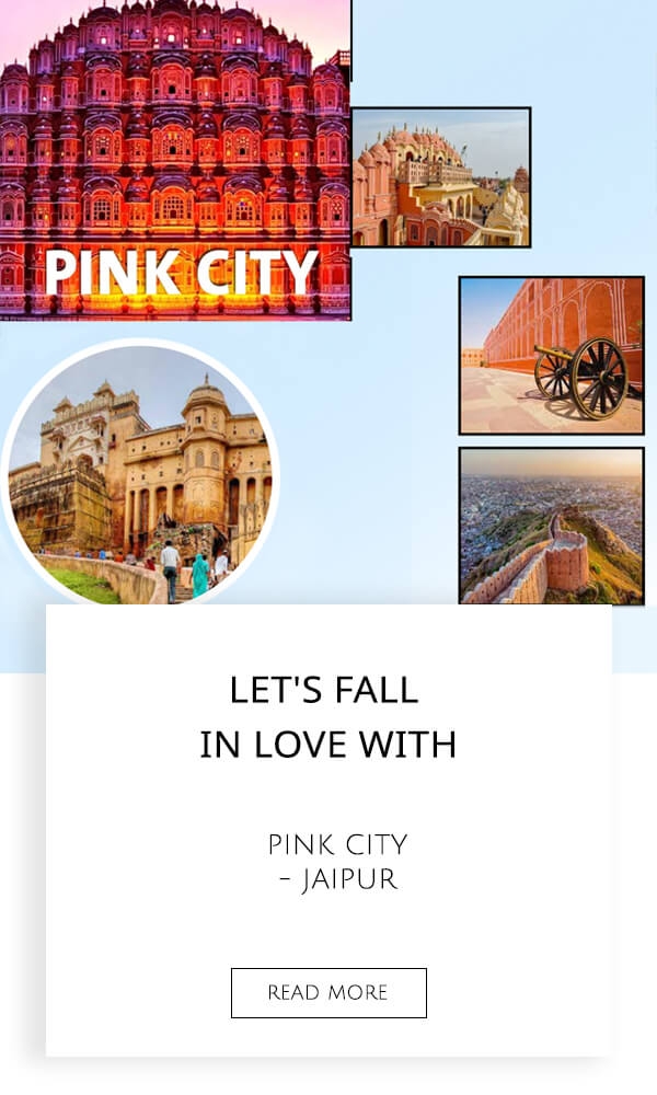 Let's Fall In Love With Pink City - Jaipur