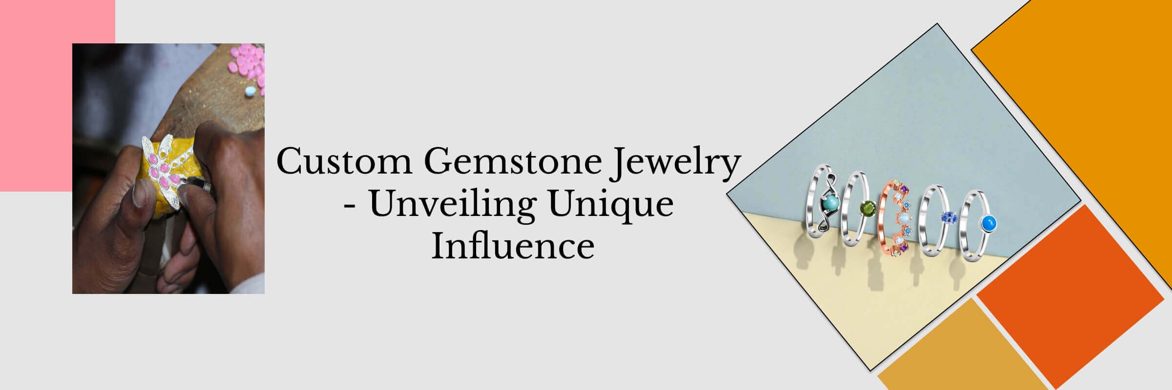 Understanding the Power of Custom Gemstone Jewelry