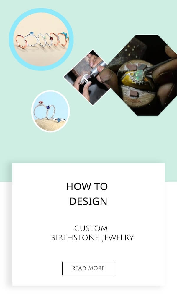 How To Design Custom Birthstone Jewelry