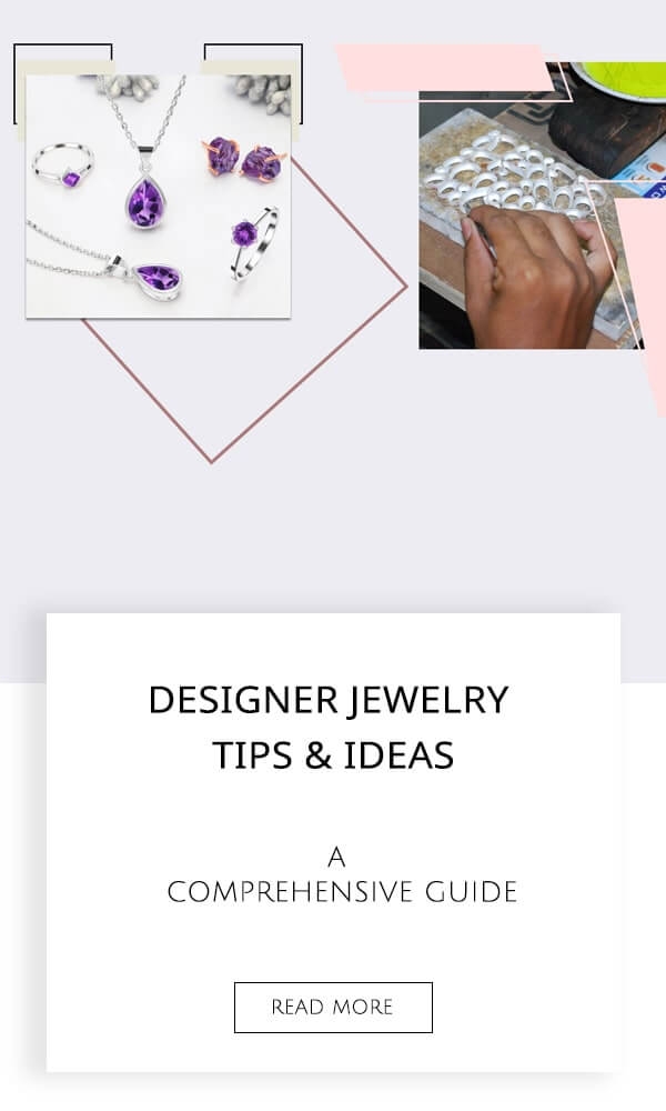 Designer Jewelry Tips & Ideas