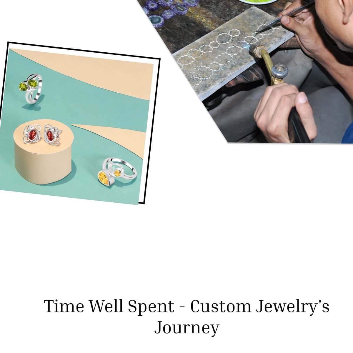 How long does making of the custom jewelry take?