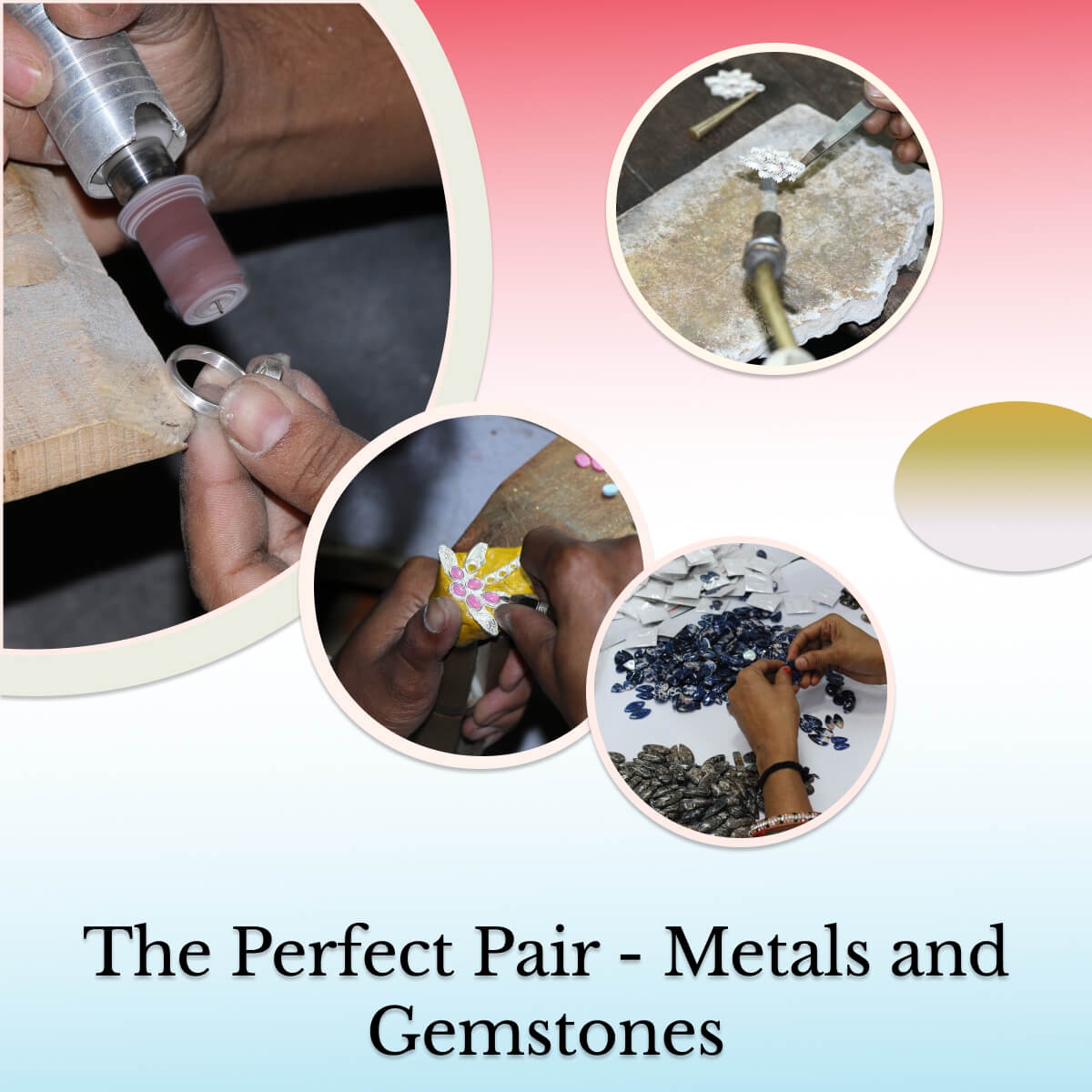 Metals and Gemstones