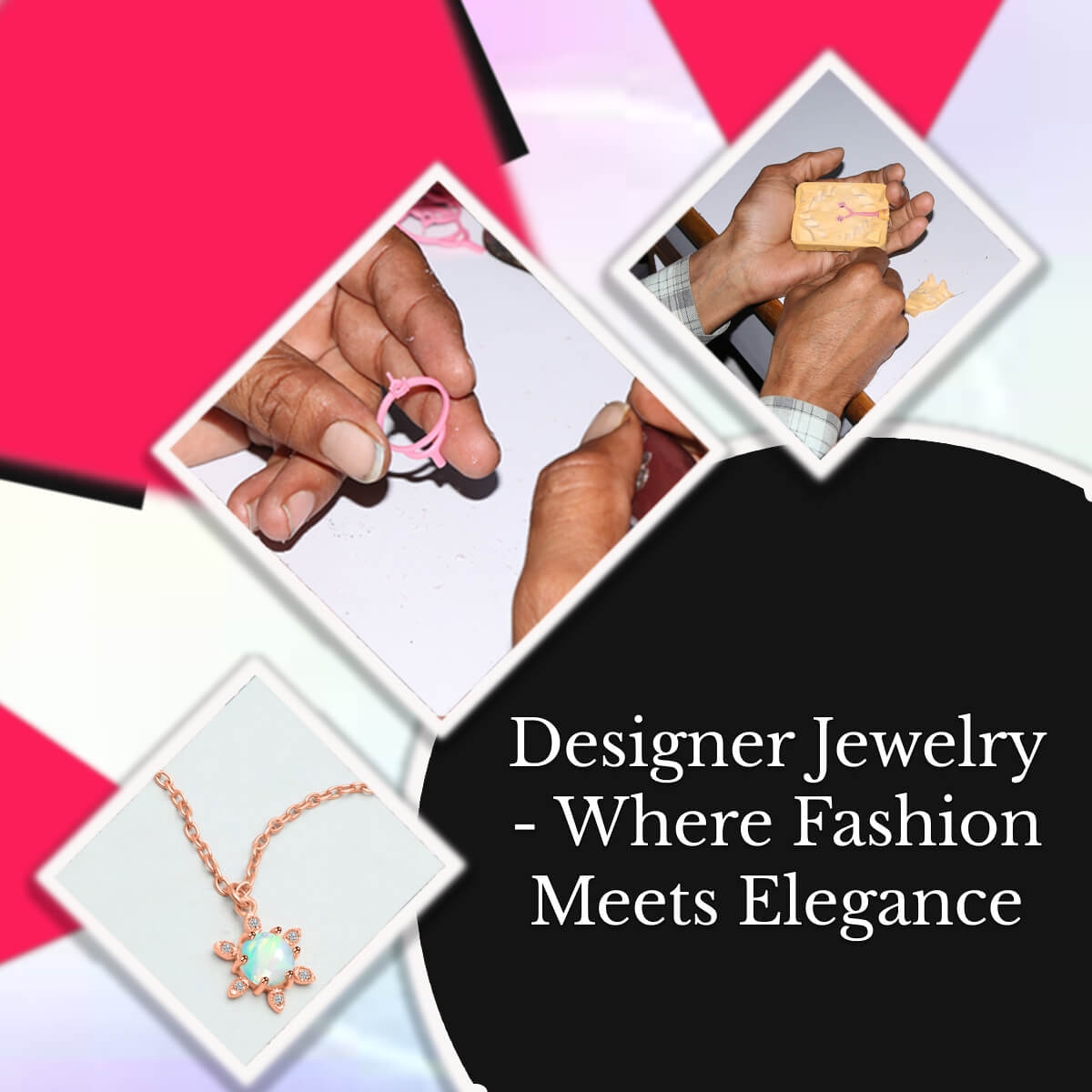 Shopping & Styling for Designer Jewelry