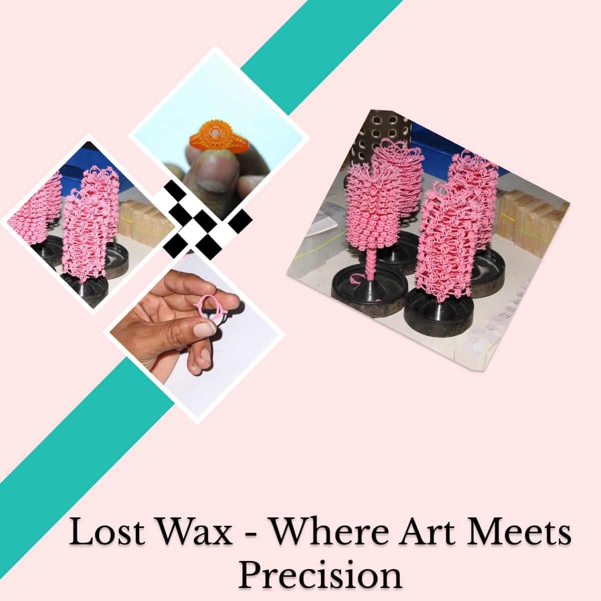 Precision Craftsmanship: The Lost Wax Process