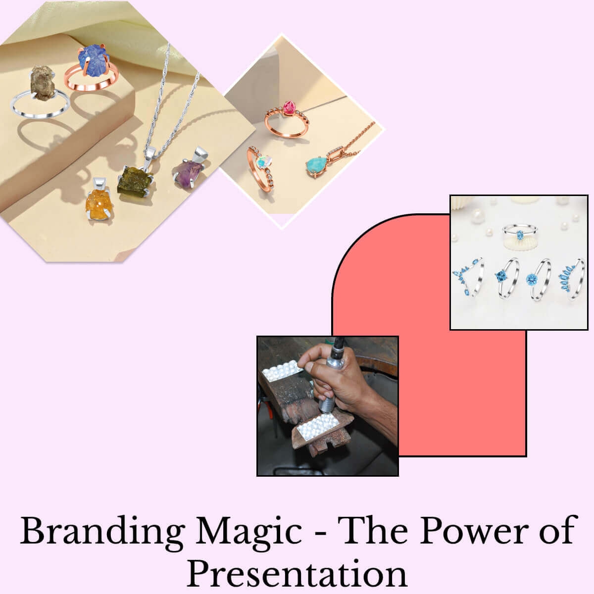 Presentation and Branding