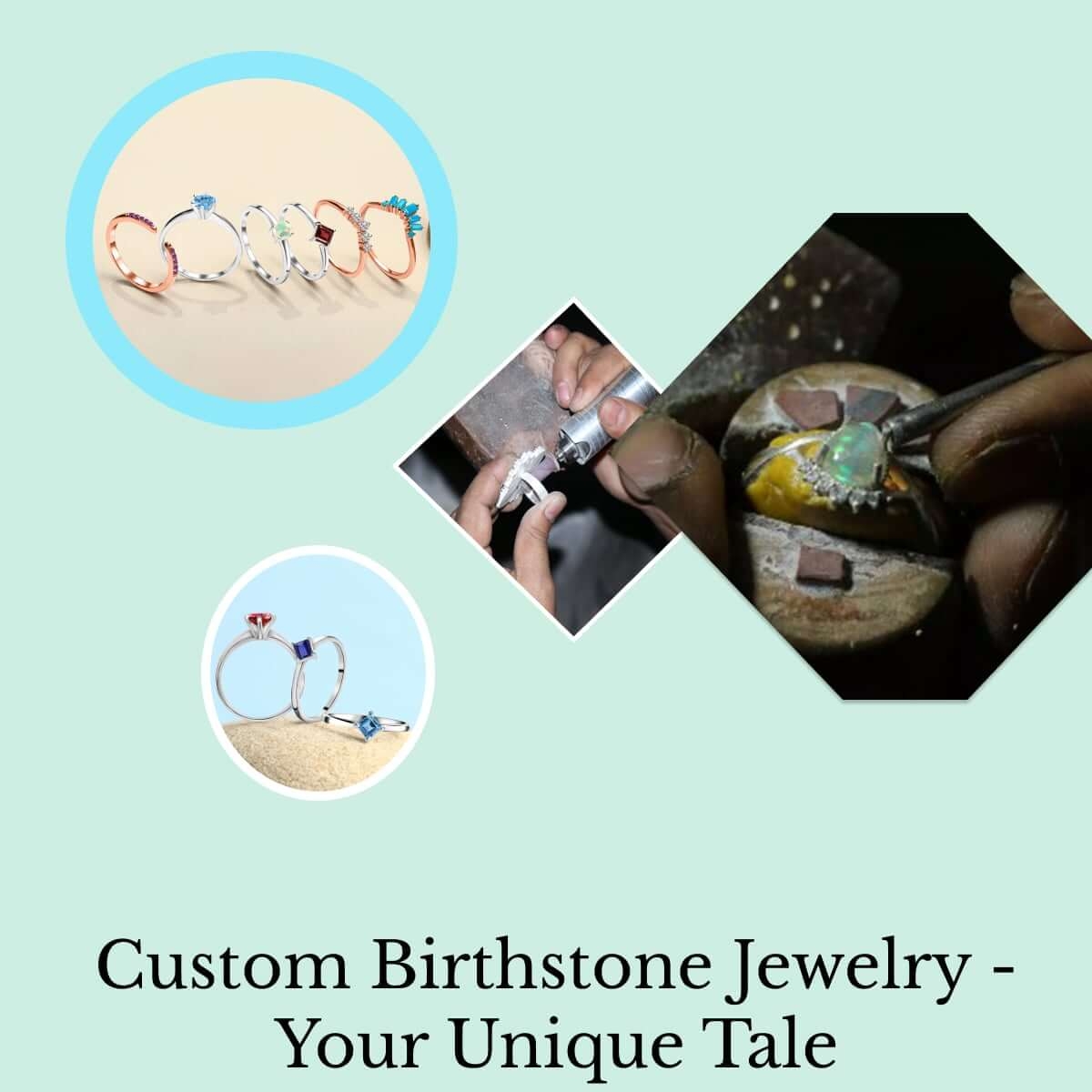 How To Design Custom Birthstone Jewelry