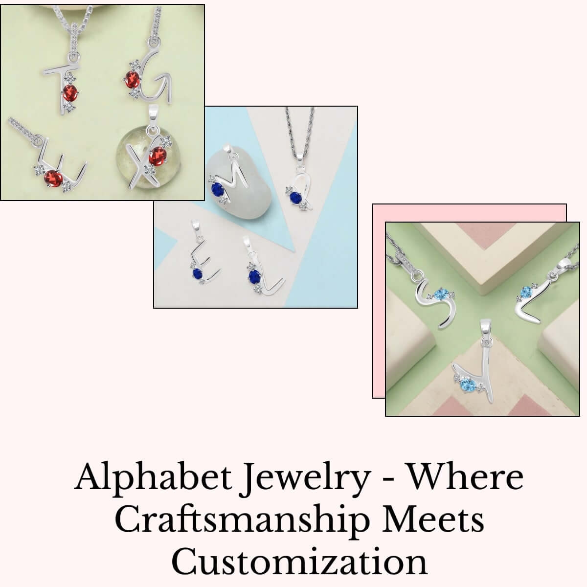 A Deep Dive into Creation and Craftsmanship of Customized Alphabet Jewelry