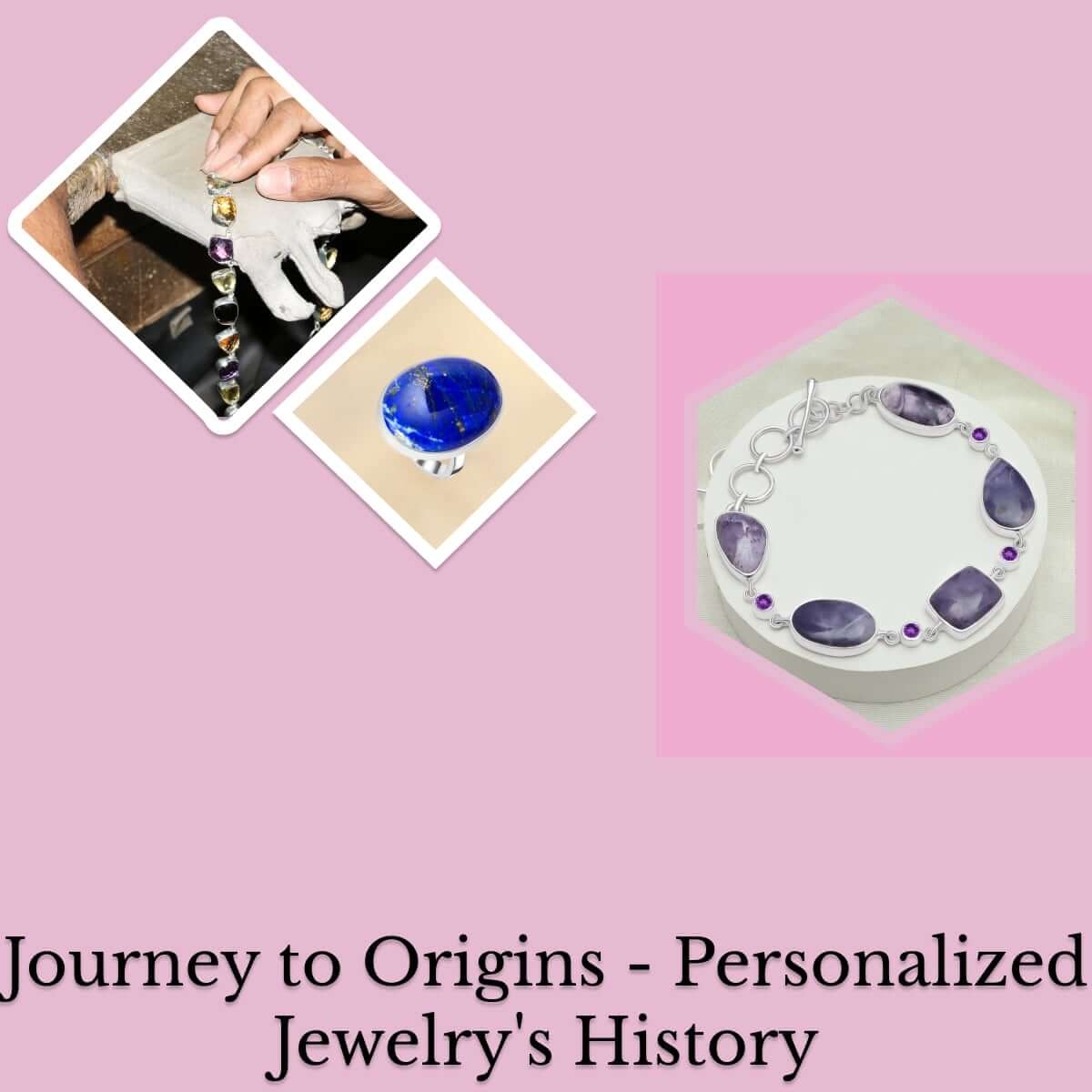 Historical Roots of Personalized Jewelry