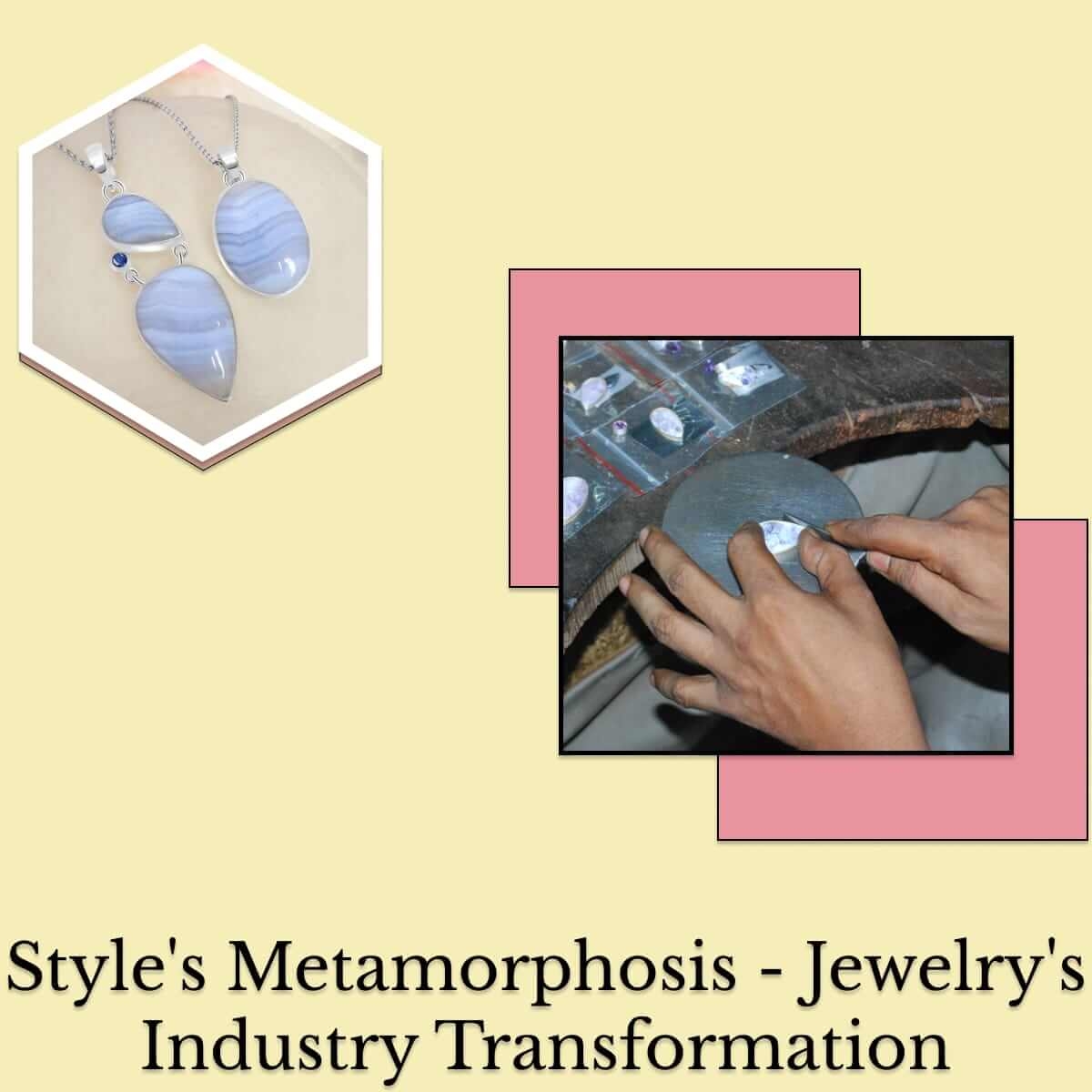 Transformative Impact on Style and the Jewelry Industry